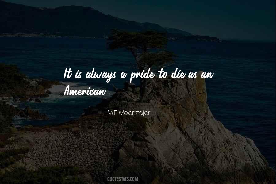 Quotes About American Pride #882538