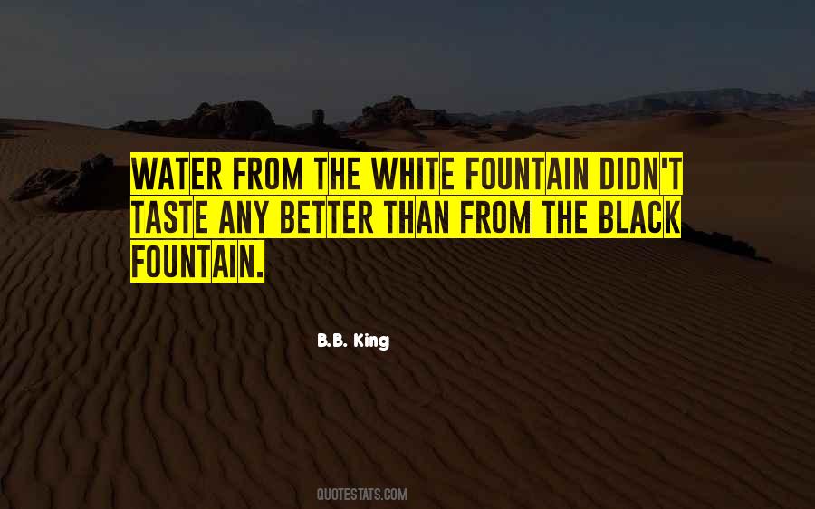 Black Water Quotes #1341795