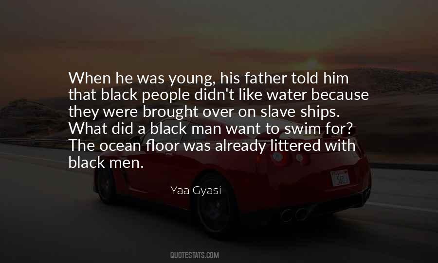 Black Water Quotes #748628