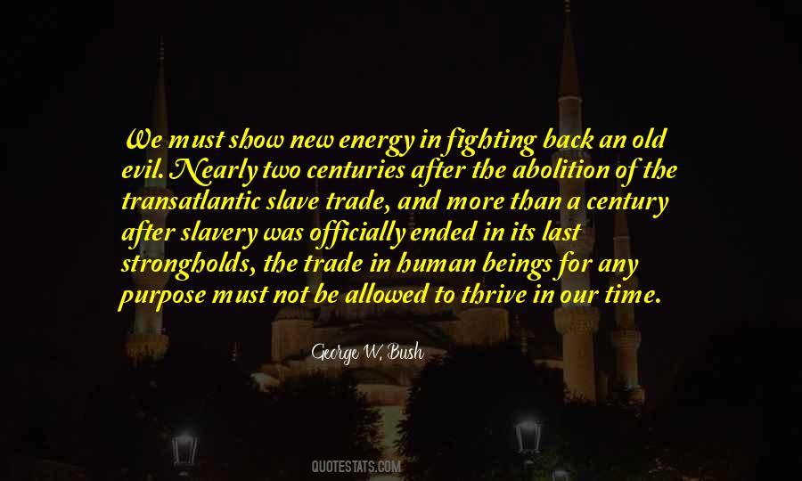 Quotes About Abolition Of Slavery #1345903