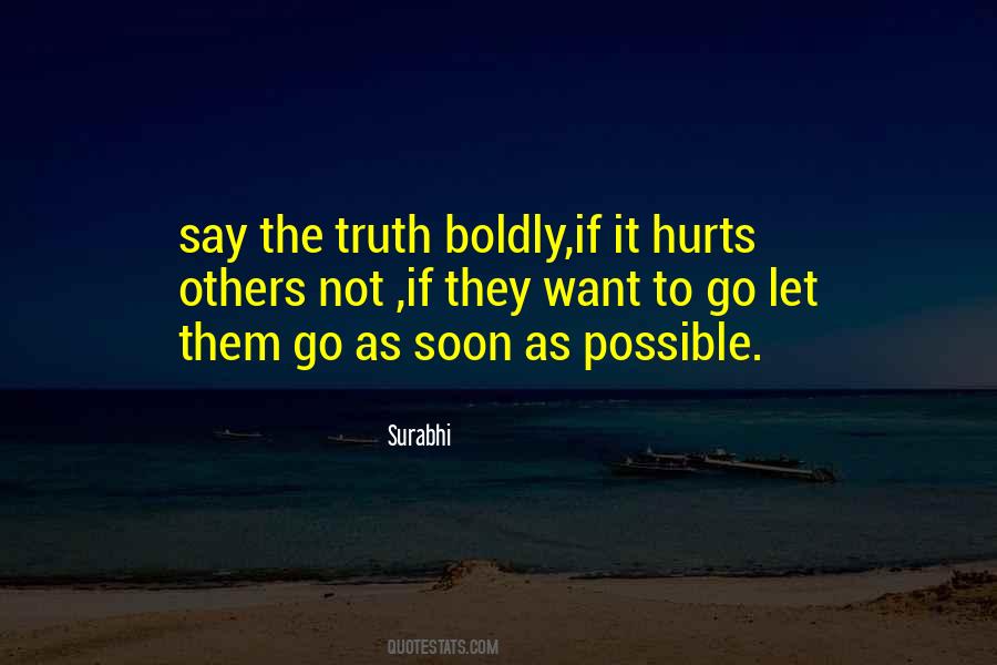 Quotes About The Truth Hurts #286851