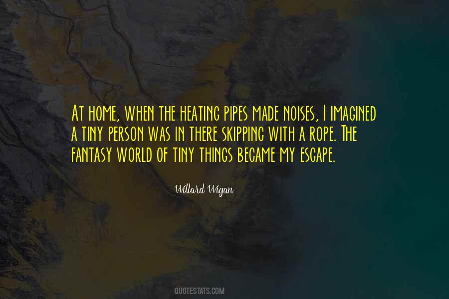 Quotes About Pipes #1274915