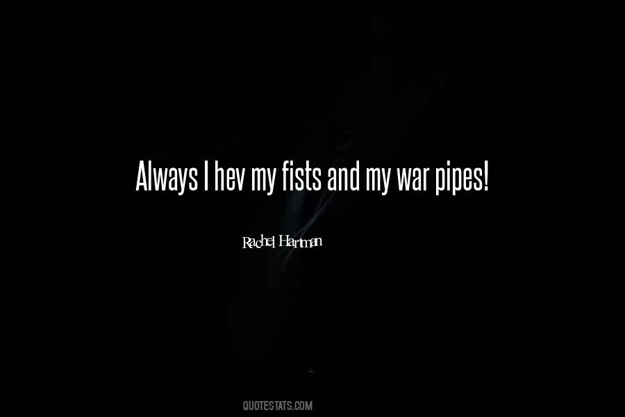 Quotes About Pipes #906450