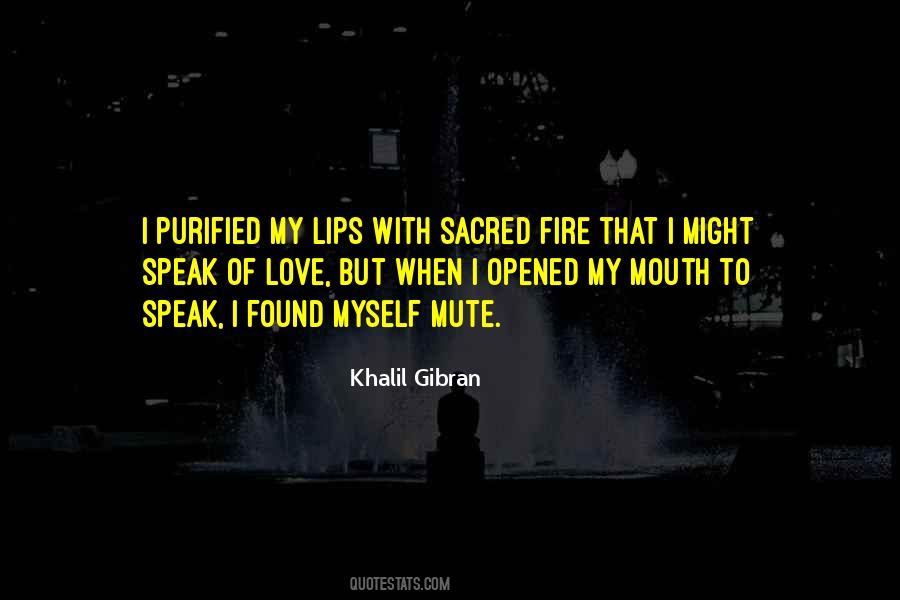 Sacred Fire Quotes #210469