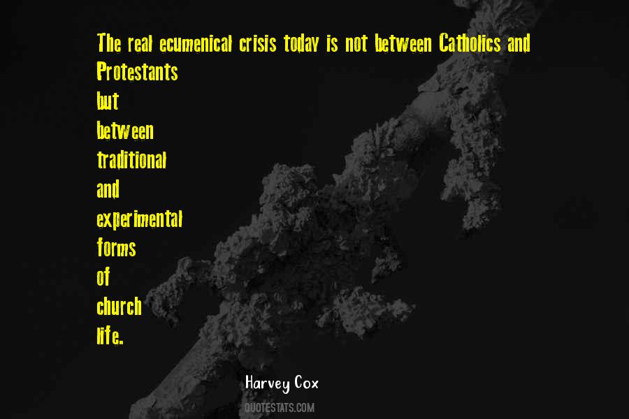 Catholic Church Today Quotes #1571994