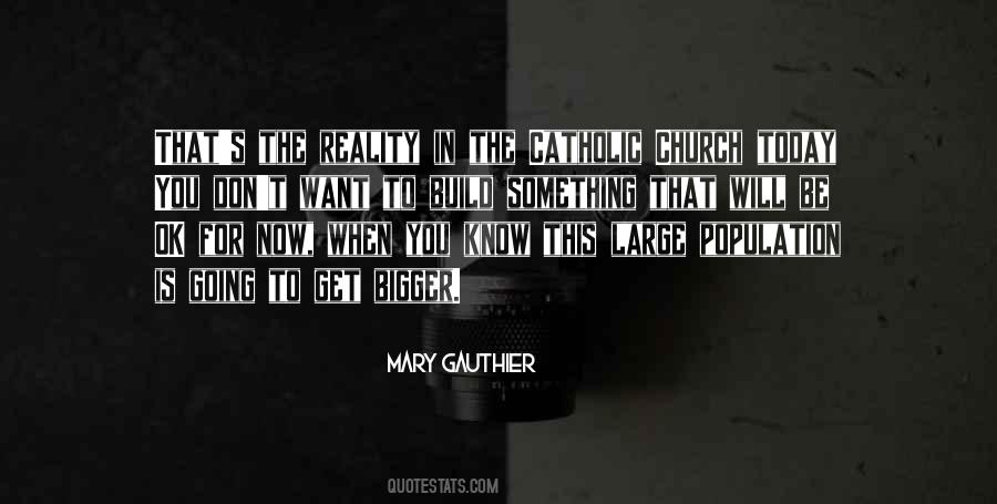 Catholic Church Today Quotes #301691
