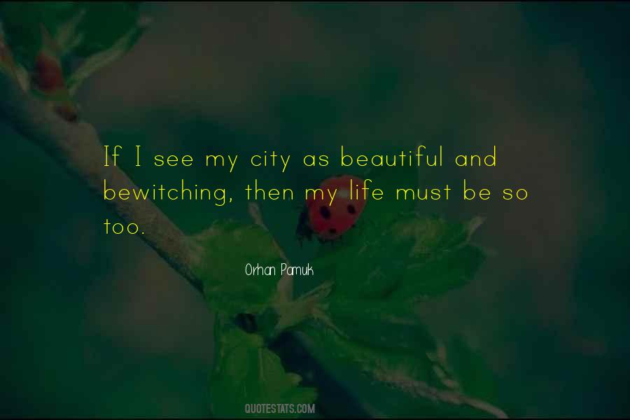 Beautiful City Quotes #192595