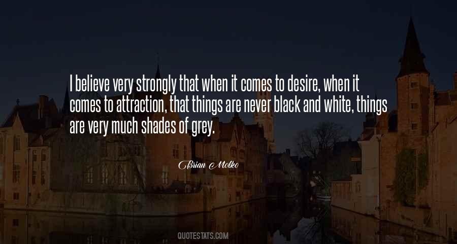 Quotes About Shades Of Grey #1549019