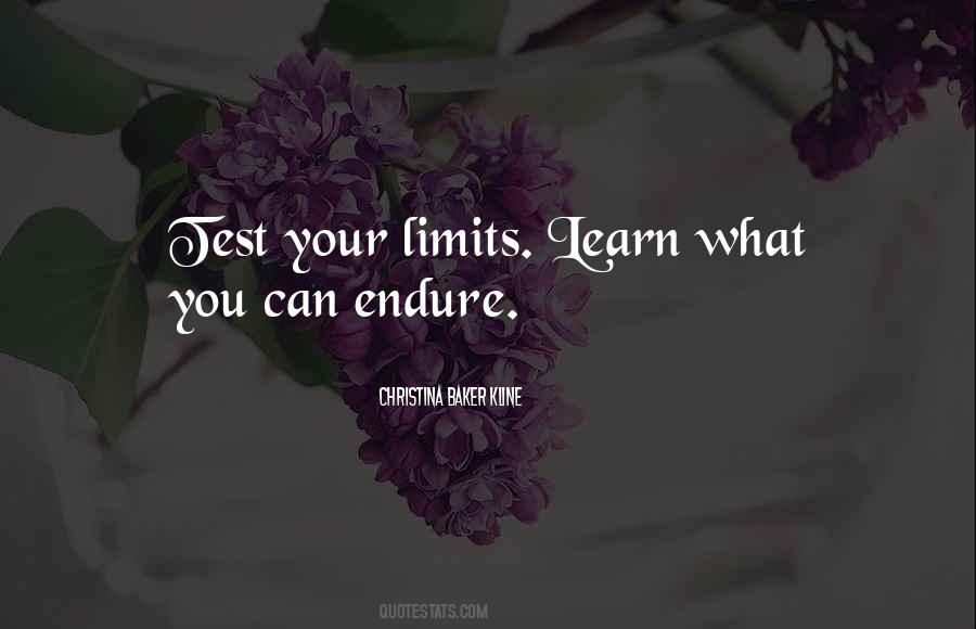 Test Your Limits Quotes #1706472