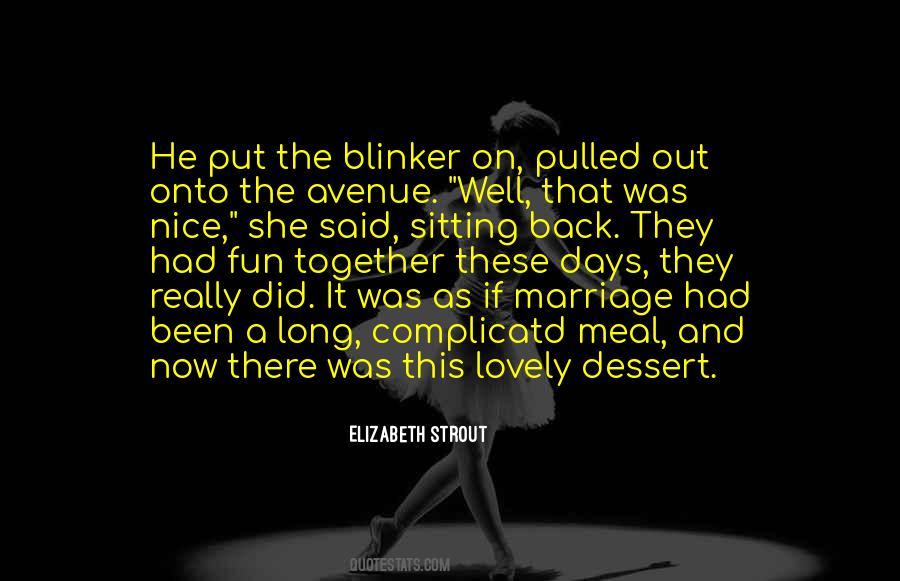 Quotes About Dessert #1384322