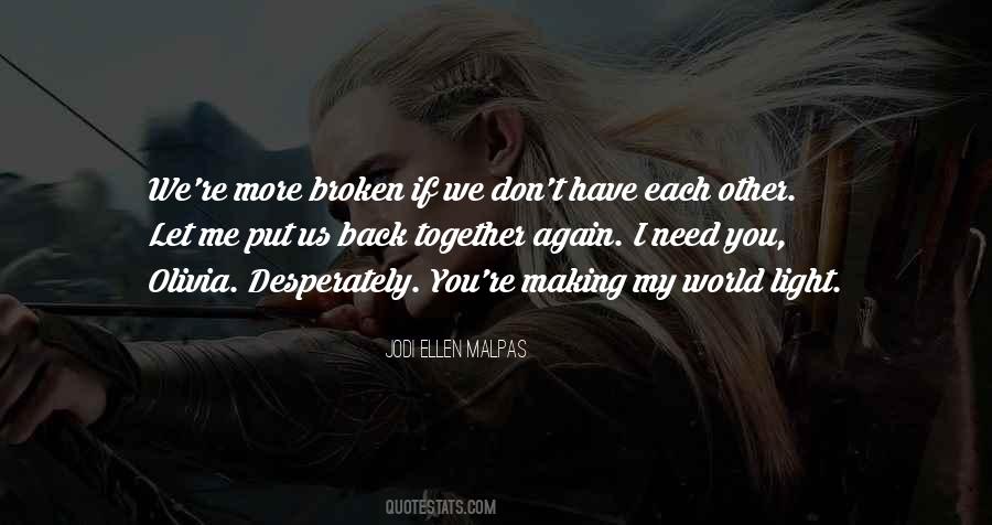 Quotes About Back Together #1017652