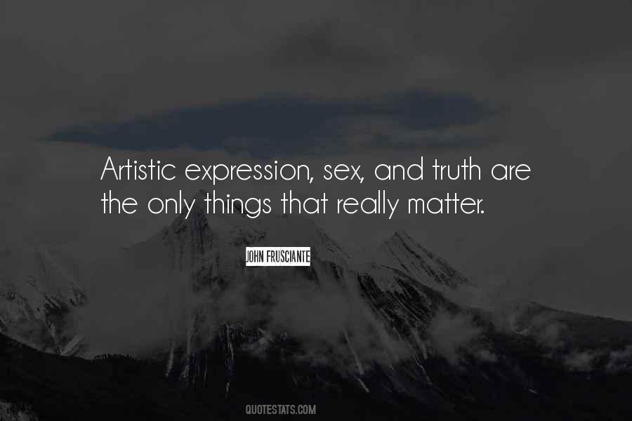 Quotes About Artistic Expression #1337430