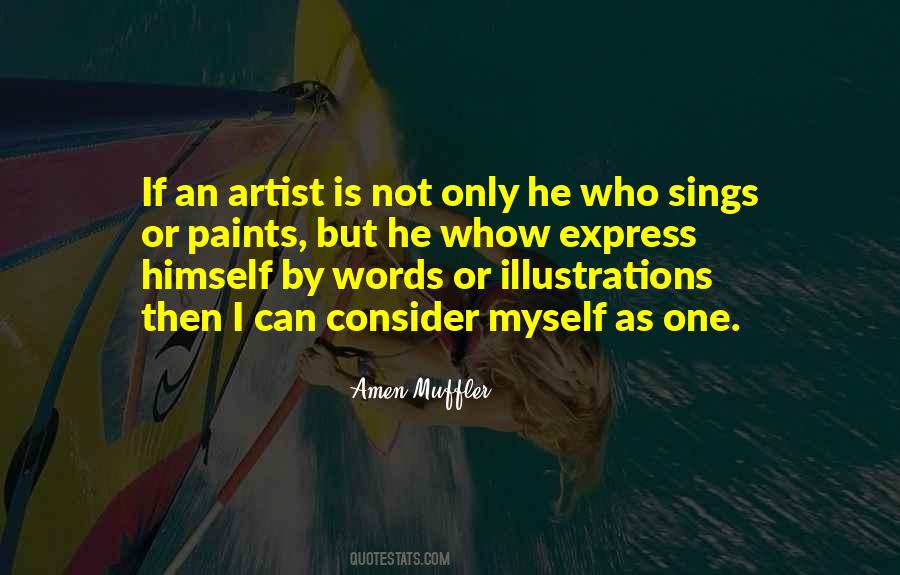 Quotes About Artistic Expression #1835319