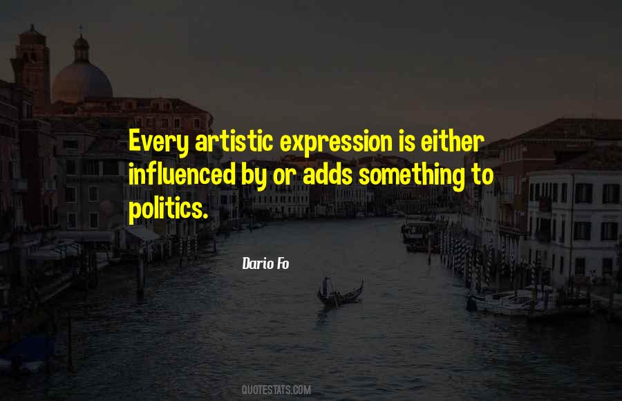 Quotes About Artistic Expression #316819