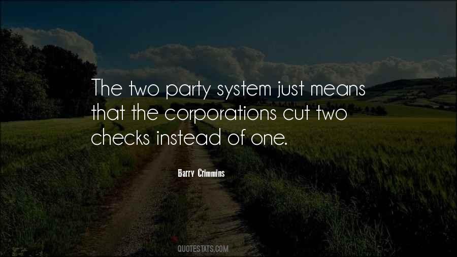Quotes About Two Party System #1049796