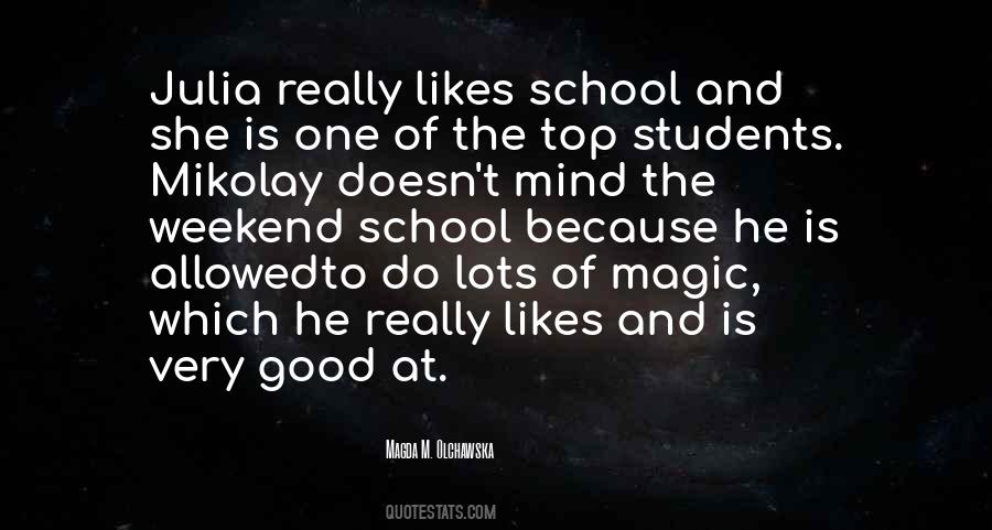 Magic School Quotes #737786