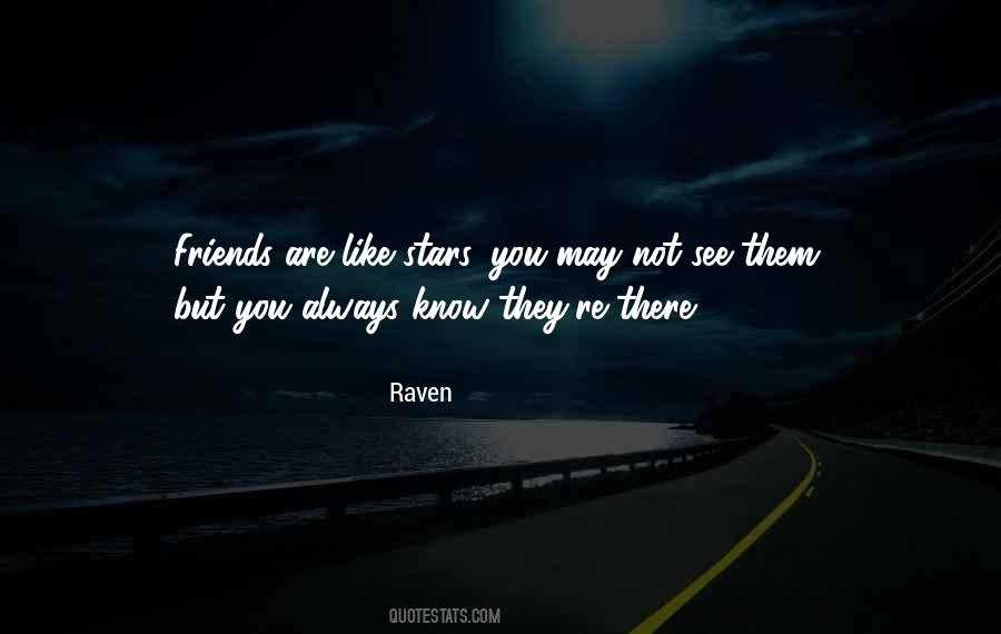 Quotes About Friends Like Stars #1292447