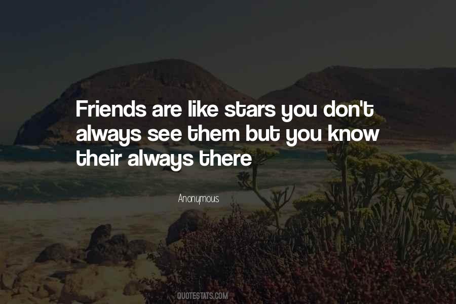 Quotes About Friends Like Stars #1602079