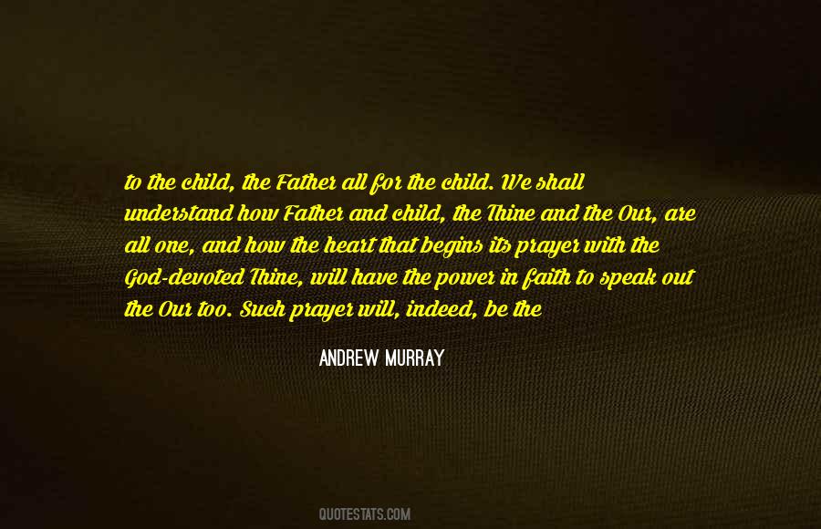 Our Father Prayer Quotes #1713743