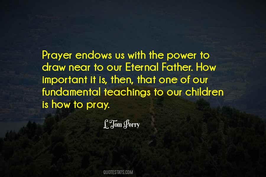 Our Father Prayer Quotes #1732575