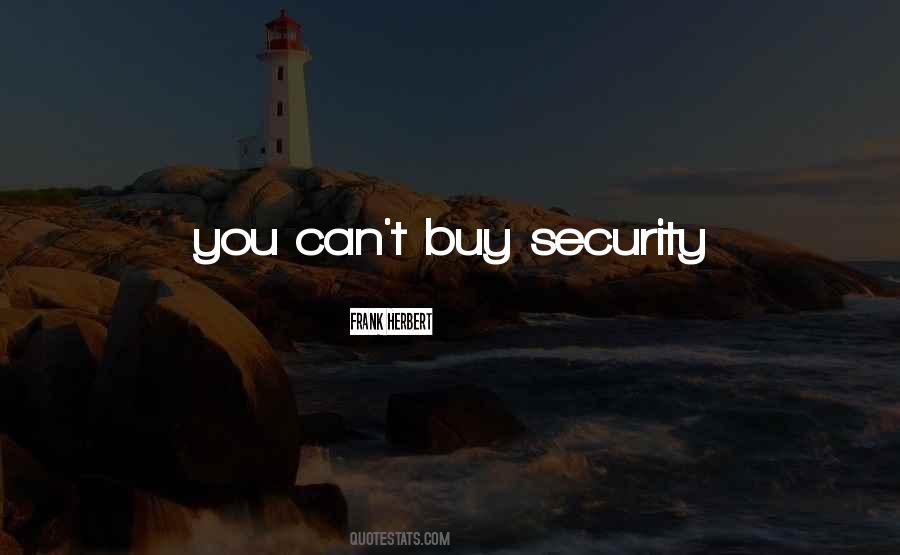 Quotes About Security #1749185