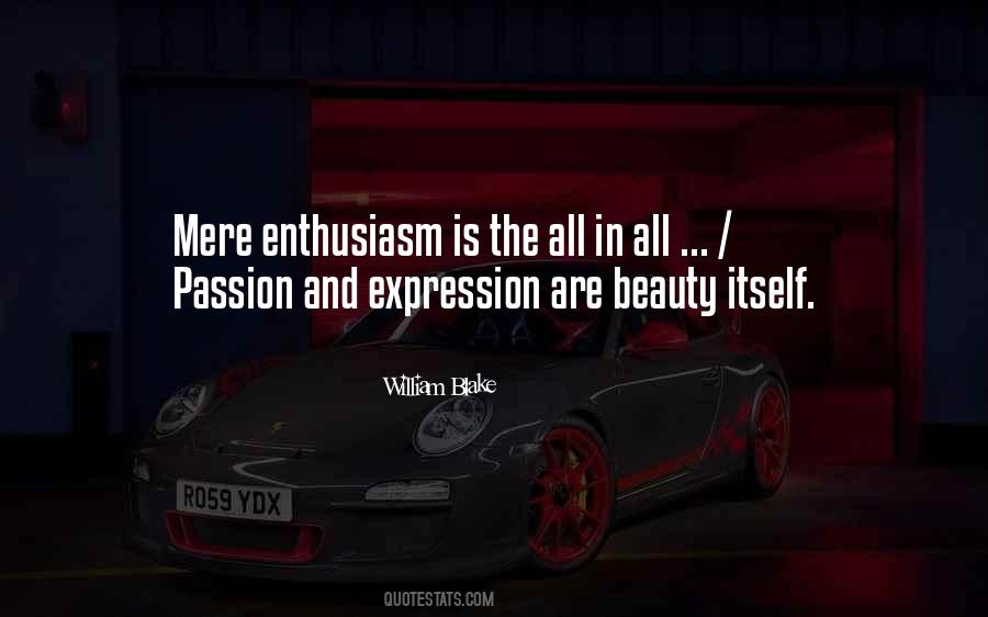 Quotes About Enthusiasm And Passion #1048567