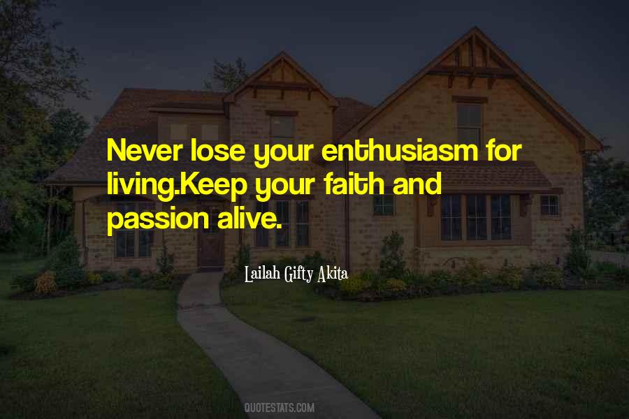 Quotes About Enthusiasm And Passion #261712