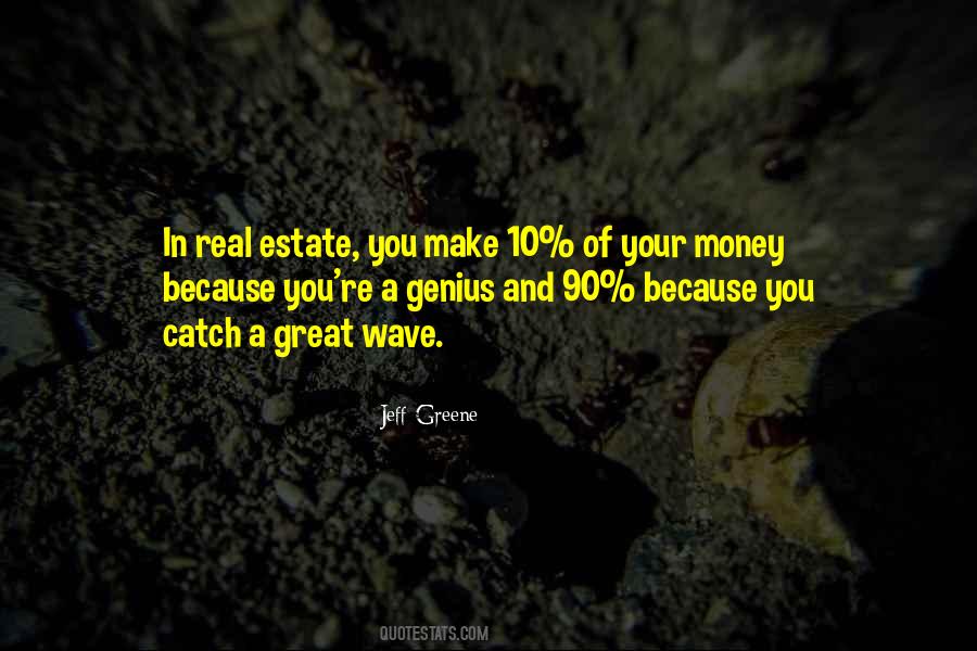 Quotes About Real Estate #1012127