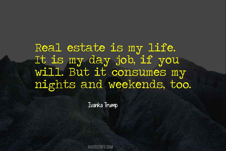 Quotes About Real Estate #1136669