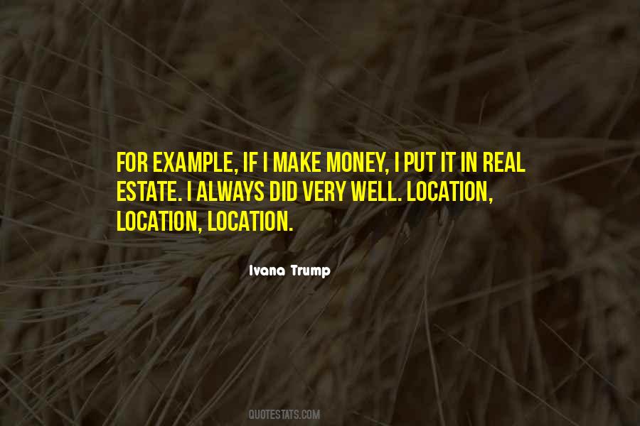 Quotes About Real Estate #1263581