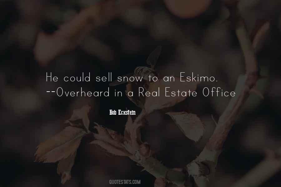 Quotes About Real Estate #975706