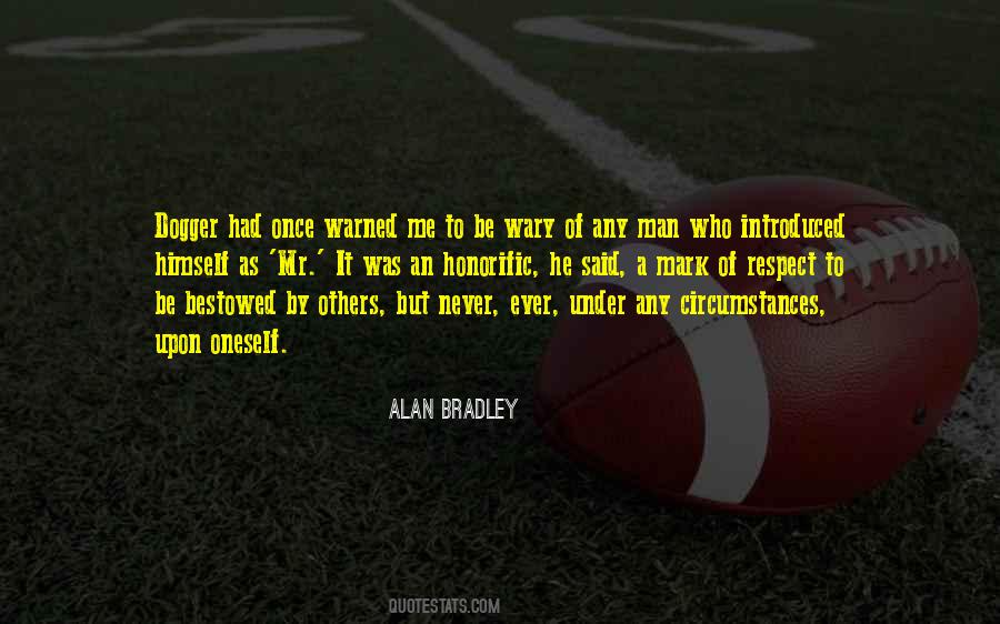 Bestowed Upon Quotes #1391815