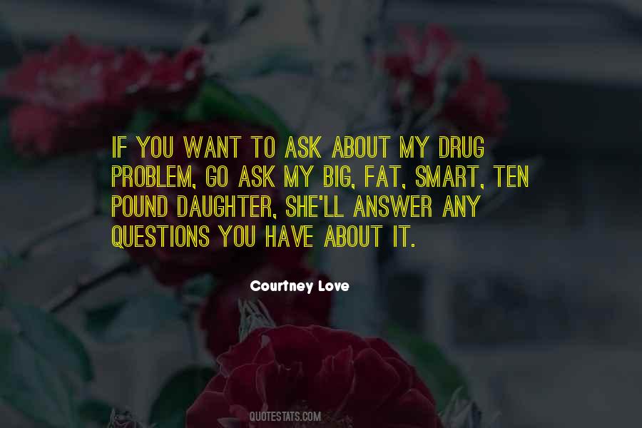 Quotes About Love To Daughter #208766