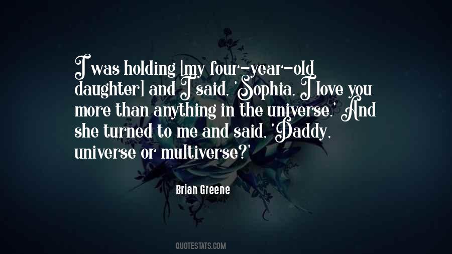 Quotes About Love To Daughter #819635