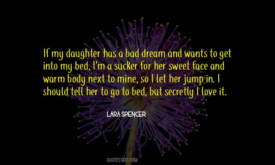 Quotes About Love To Daughter #855008