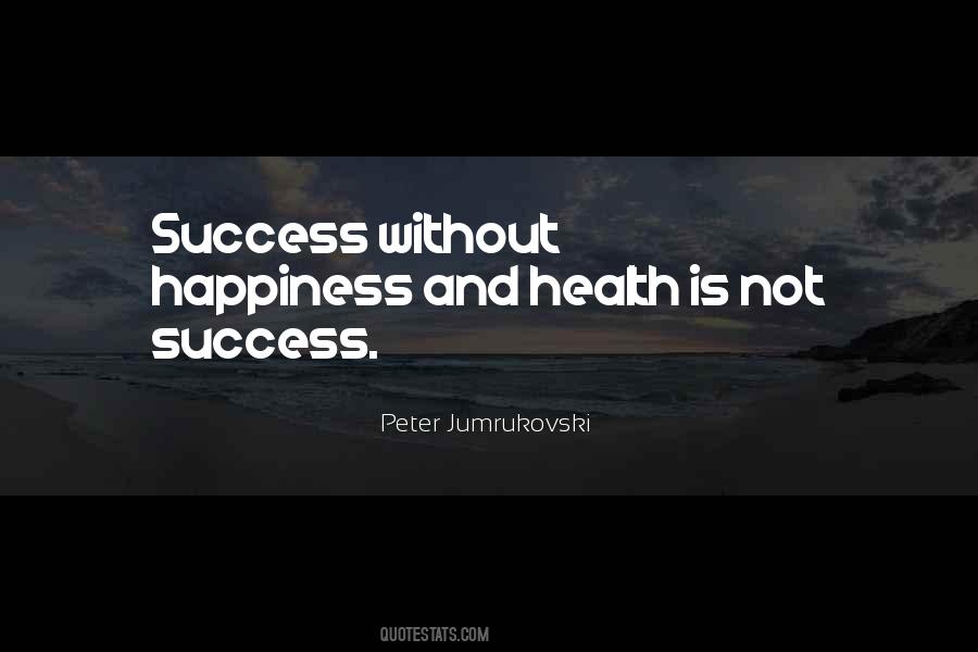 Quotes About Health And Success #400985