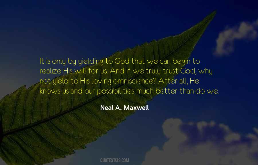 Quotes About Yielding To God #1780408