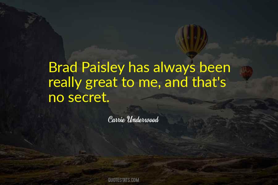 Quotes About Paisley #10578