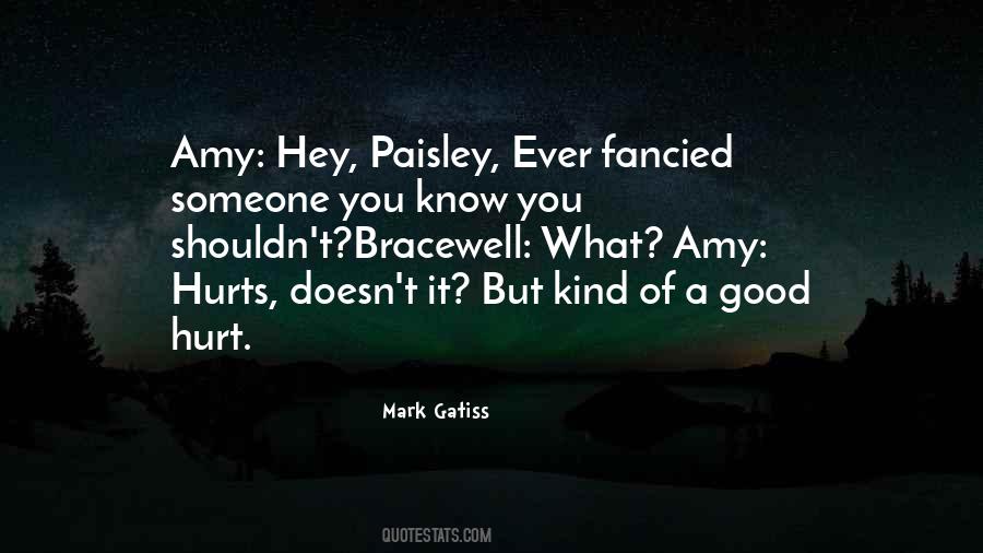 Quotes About Paisley #1830139