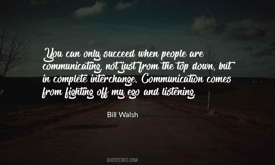 Quotes About Communicating With Others #11015