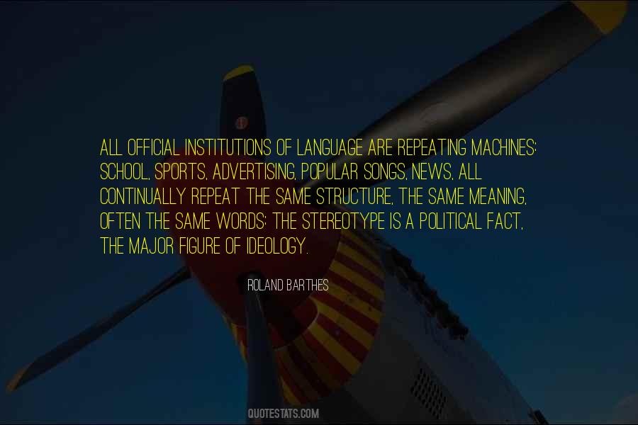 Quotes About Political Institutions #176987