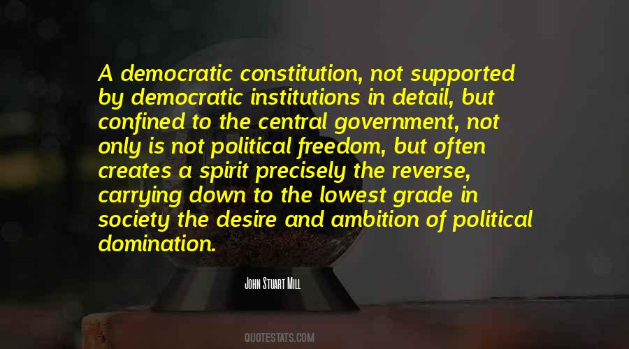 Quotes About Political Institutions #770437