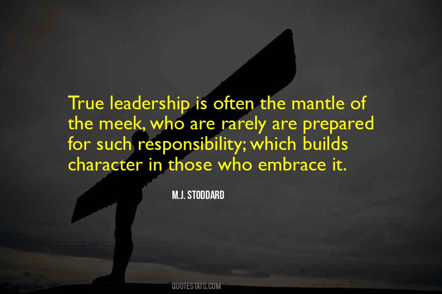 Quotes About Responsibility Of Leadership #1278228