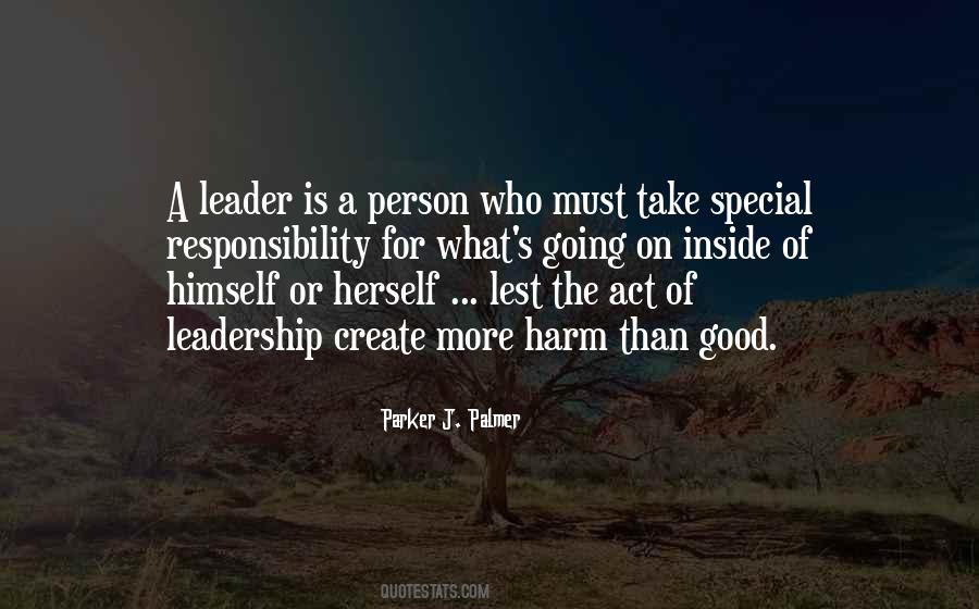 Quotes About Responsibility Of Leadership #48257