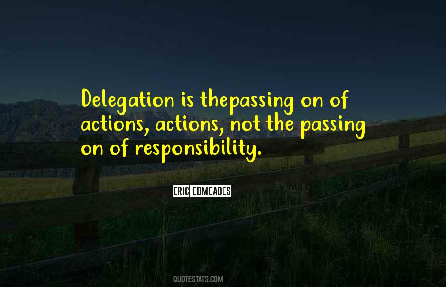 Quotes About Responsibility Of Leadership #526436