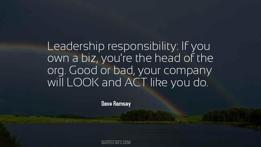 Quotes About Responsibility Of Leadership #850125