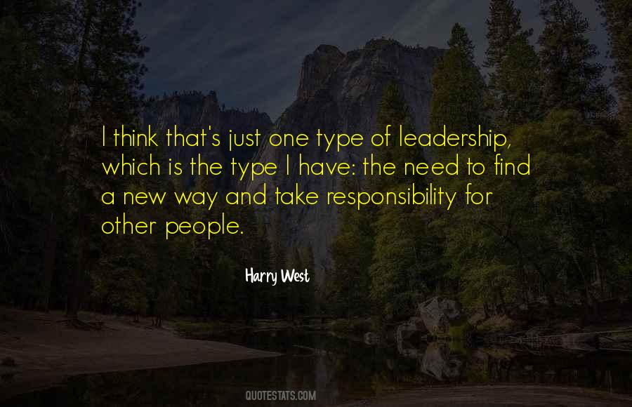 Quotes About Responsibility Of Leadership #957656