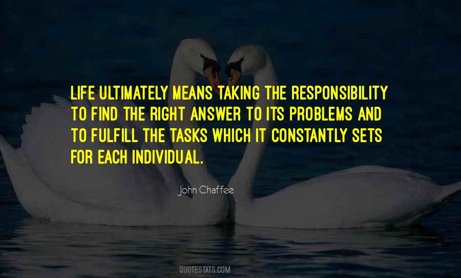 Quotes About Taking Responsibility For Your Own Life #1080144