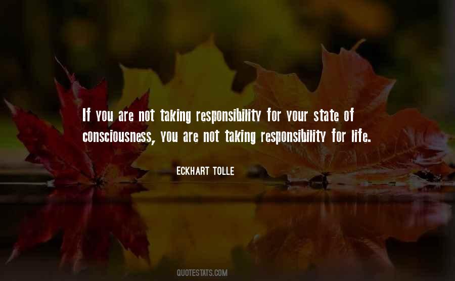 Quotes About Taking Responsibility For Your Own Life #1126993