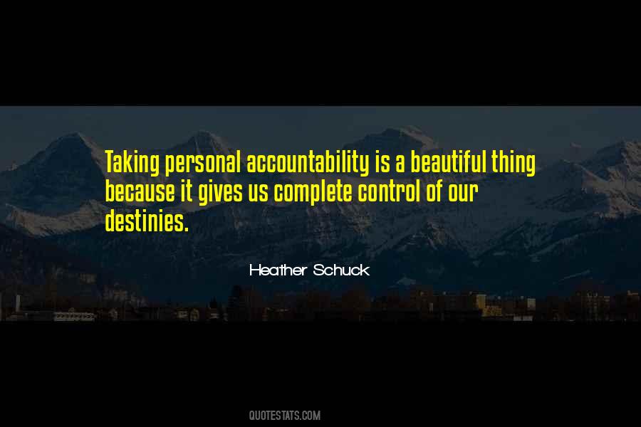 Quotes About Taking Responsibility For Your Own Life #941014